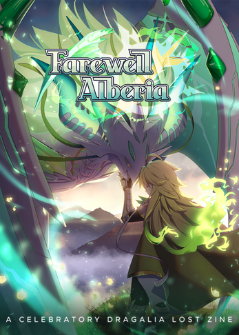 Farewell Alberia a cover of a zine for the game Dragalia Lost, featuring protagonist Euden approaching the dragon Midgardsommer